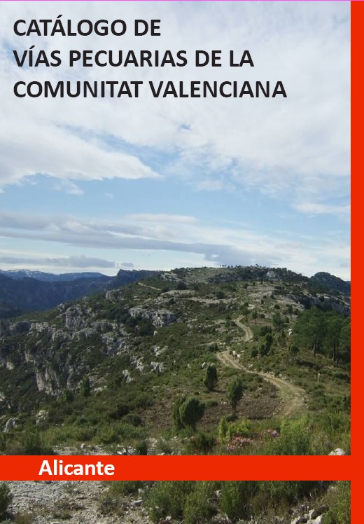 Catálogo de Vías Pecuarias de la Comunitat Valenciana (Alicante)